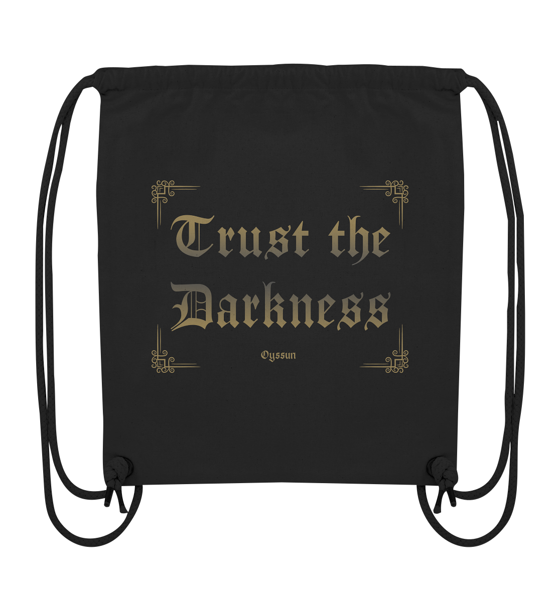 Trust the Darkness - Organic Gym-Bag