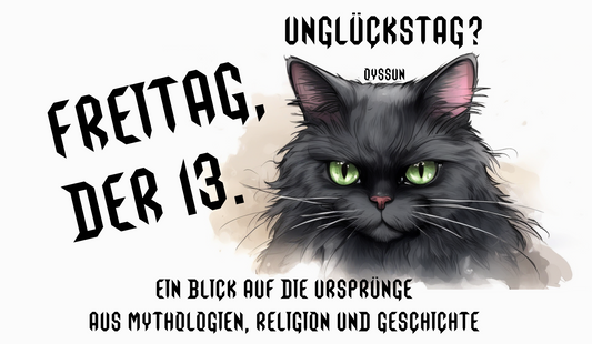 Warum gilt Freitag, der 13., als Unglückstag? Ein Blick auf die Ursprünge aus Mythologien, Religion und Geschichte
