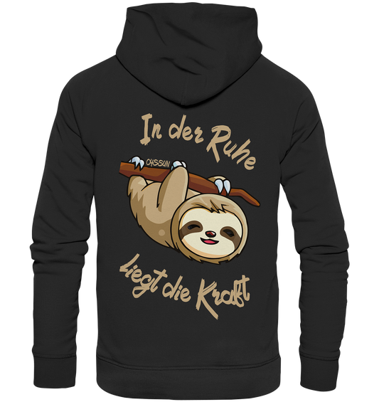 Sloth - There is strength in calmness - Organic Basic Hoodie