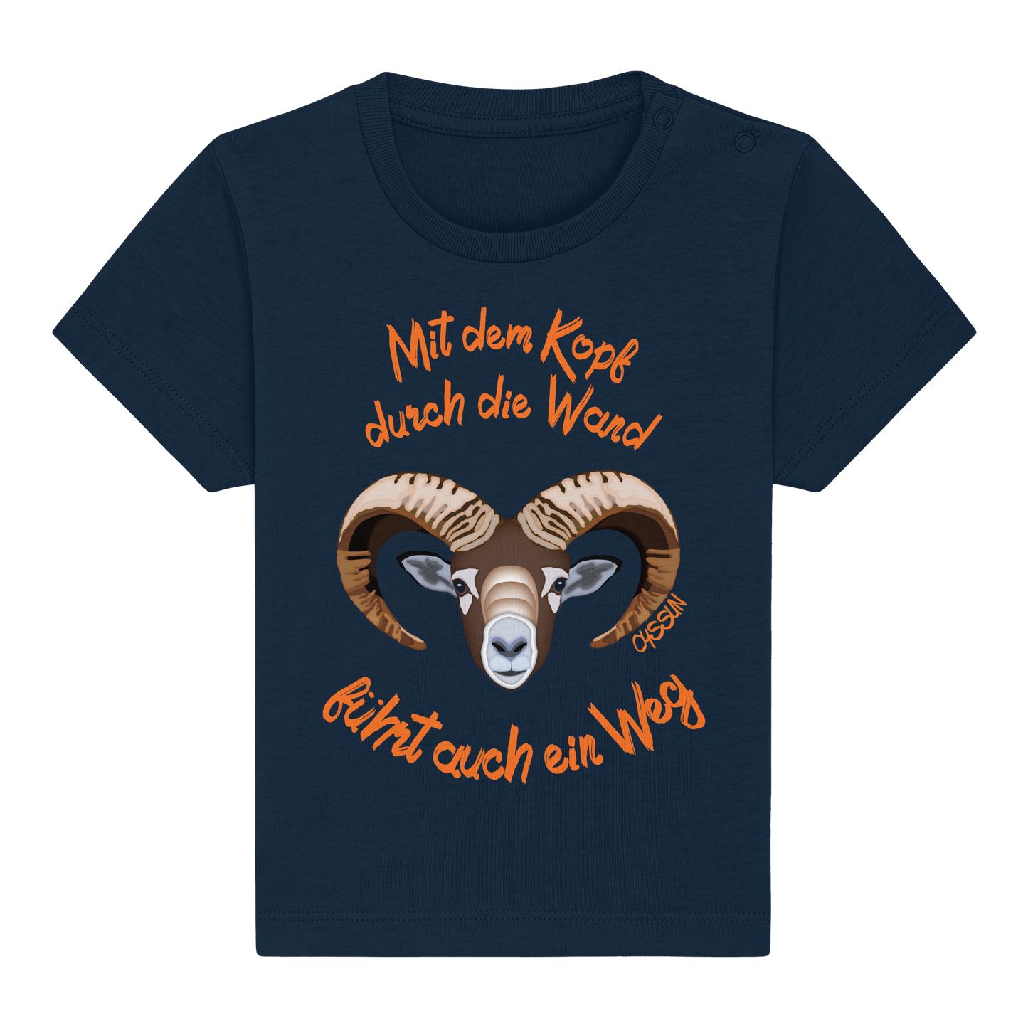 Mit dem Kopf durch die Wand - Führt auch ein Weg - Baby Organic Shirt - Oyssun