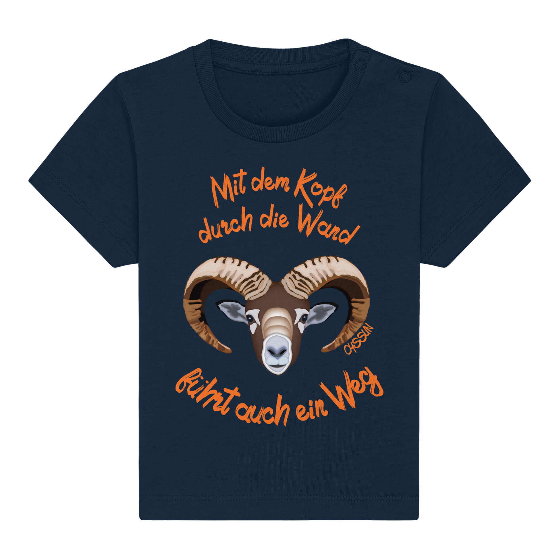 Mit dem Kopf durch die Wand - Führt auch ein Weg - Baby Organic Shirt - Oyssun