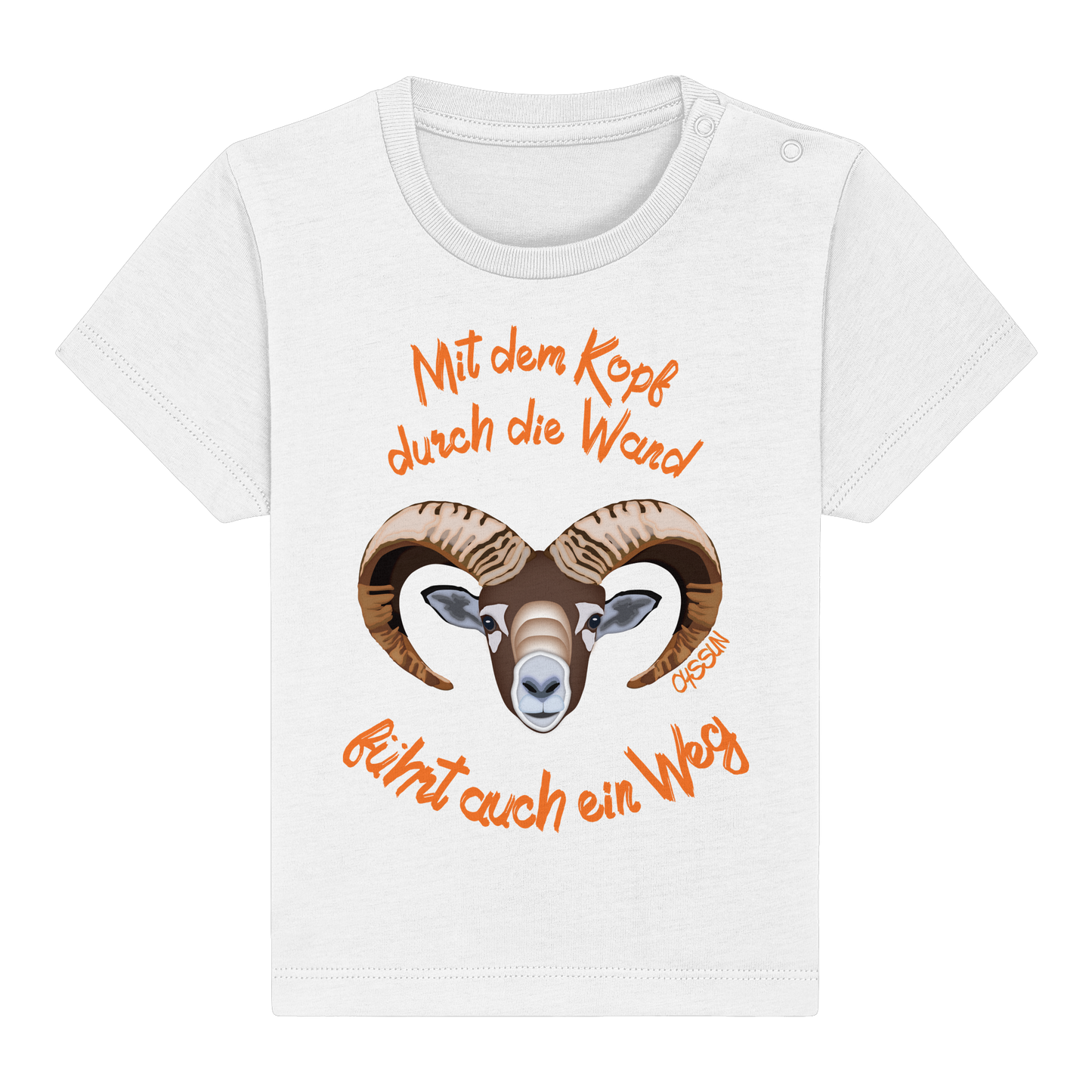 Mit dem Kopf durch die Wand - Führt auch ein Weg - Baby Organic Shirt - Oyssun