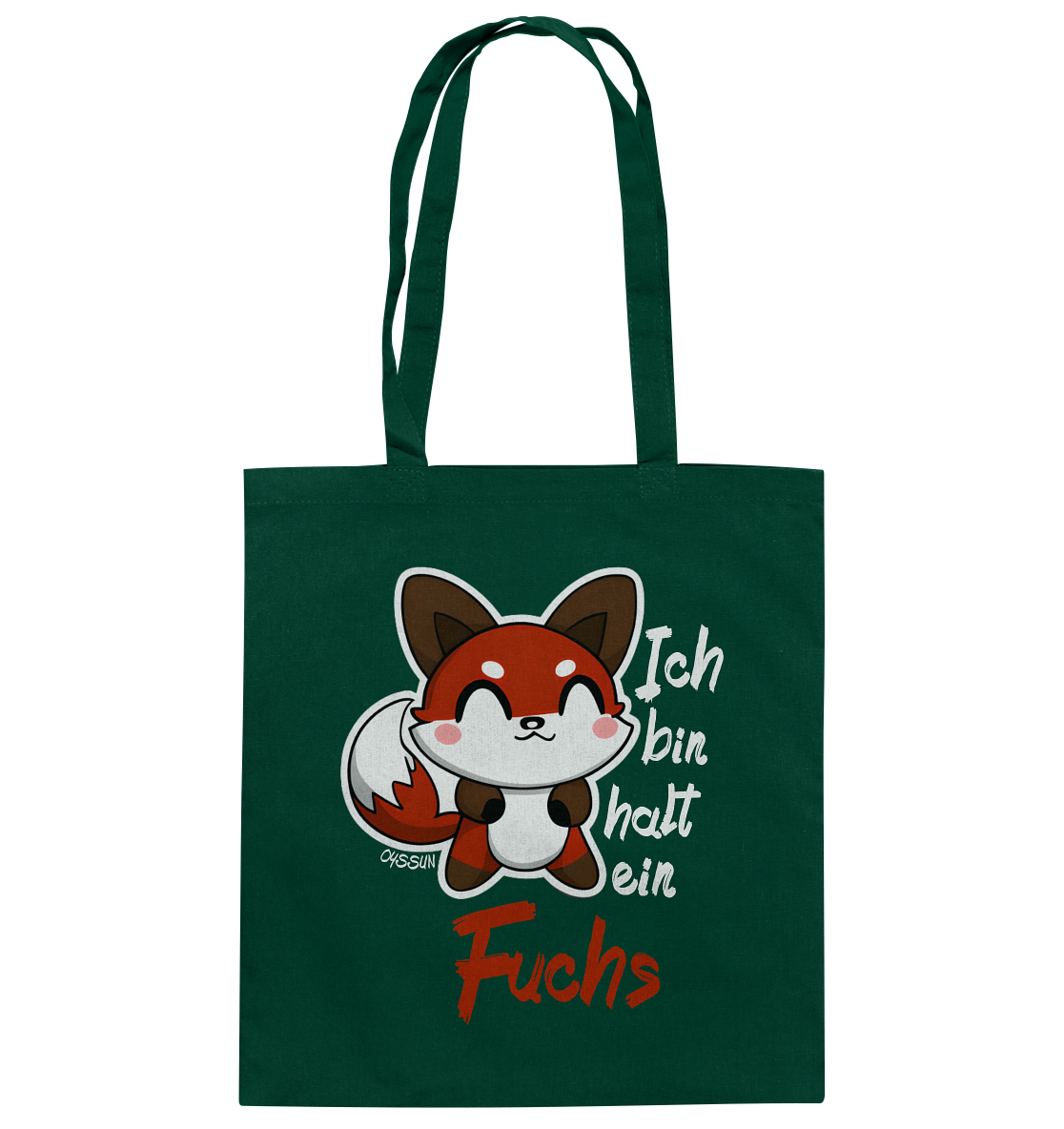 Ich bin halt ein Fuchs - Baumwolltasche