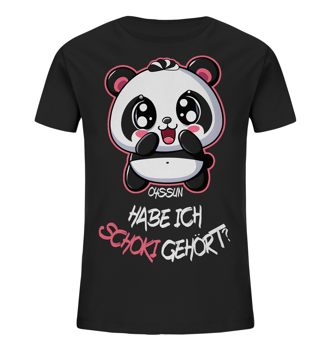 Schokipanda - Habe ich Schoki gehört? - Kids Organic Shirt