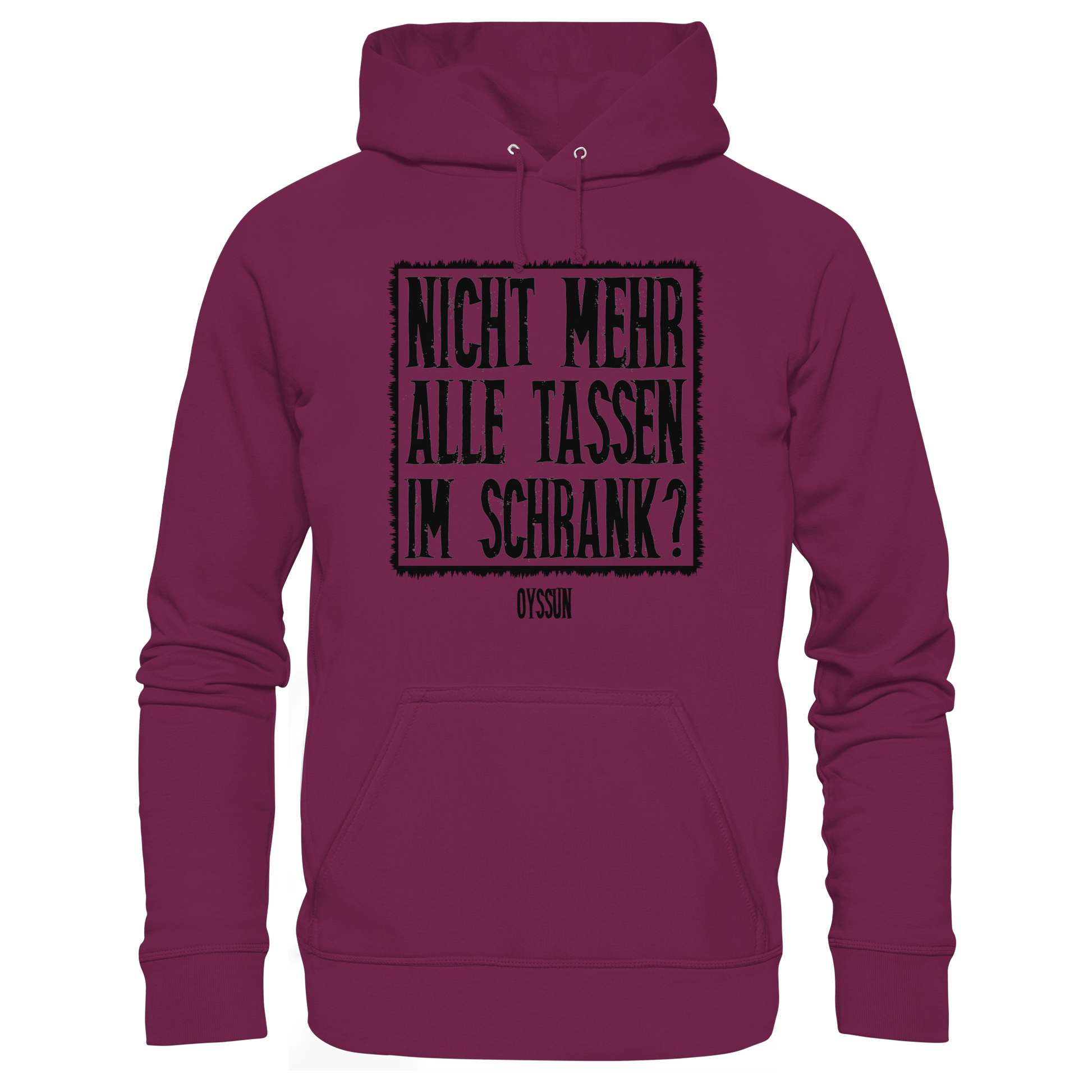 Nicht mehr alle Tassen im Schrank? - Kids Premium Hoodie - Oyssun