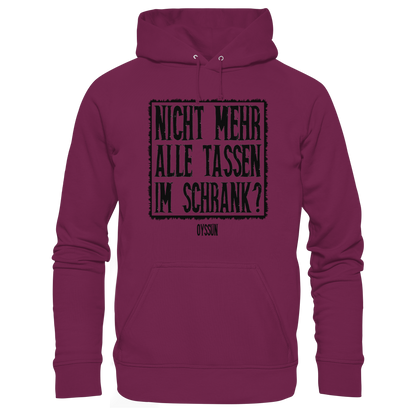 Nicht mehr alle Tassen im Schrank? - Kids Premium Hoodie - Oyssun