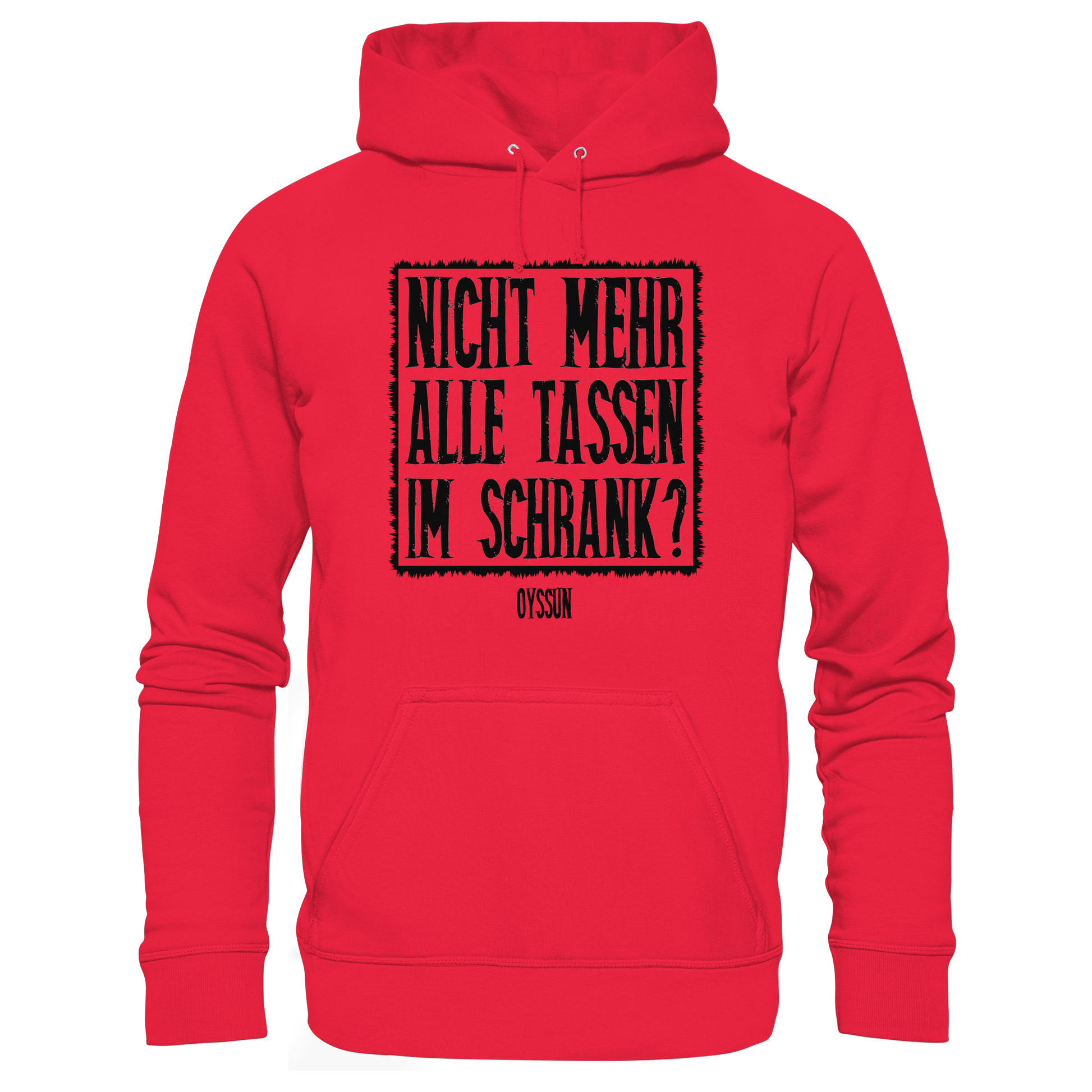 Nicht mehr alle Tassen im Schrank? - Kids Premium Hoodie - Oyssun