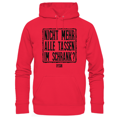 Nicht mehr alle Tassen im Schrank? - Kids Premium Hoodie - Oyssun