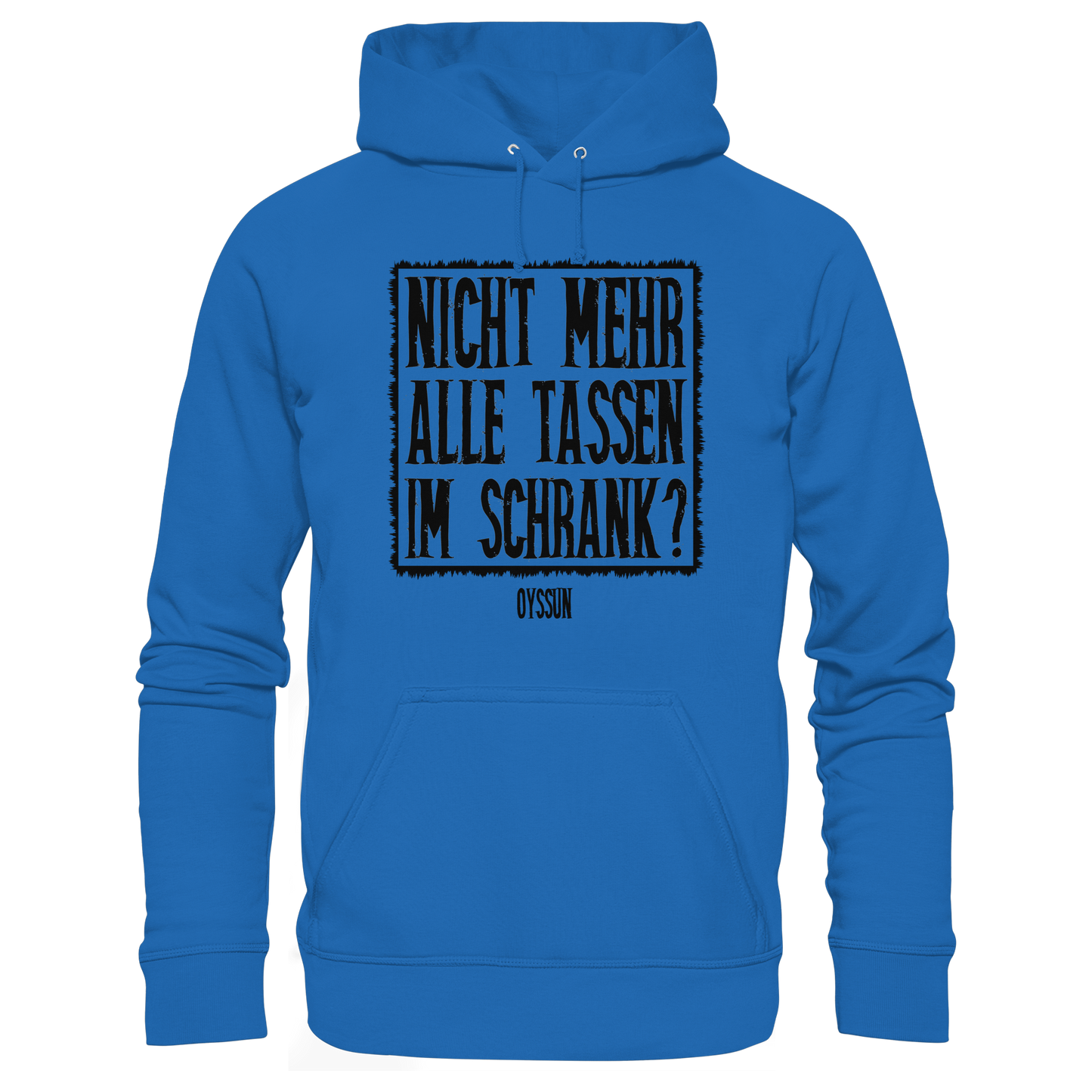 Nicht mehr alle Tassen im Schrank? - Kids Premium Hoodie - Oyssun