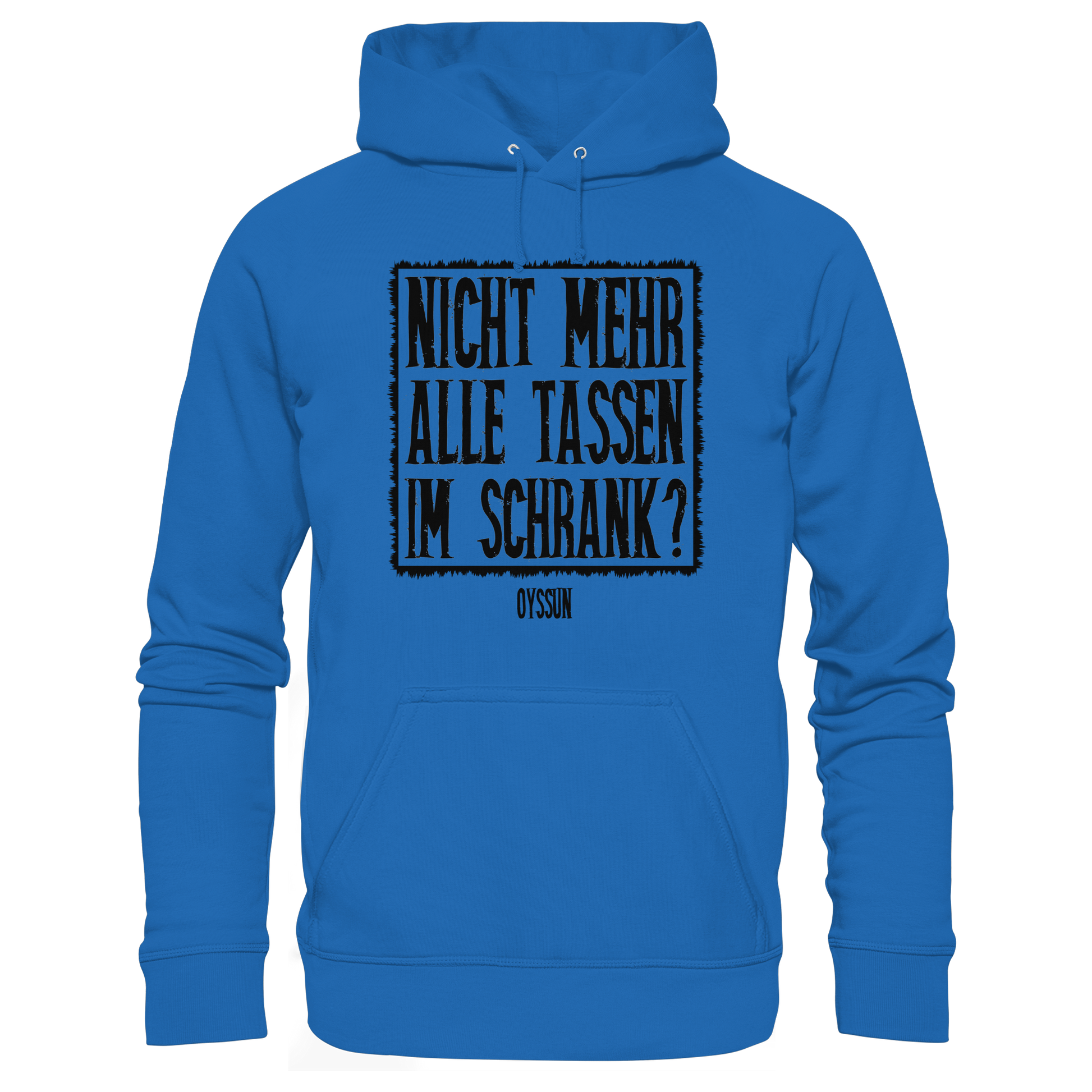 Nicht mehr alle Tassen im Schrank? - Kids Premium Hoodie - Oyssun