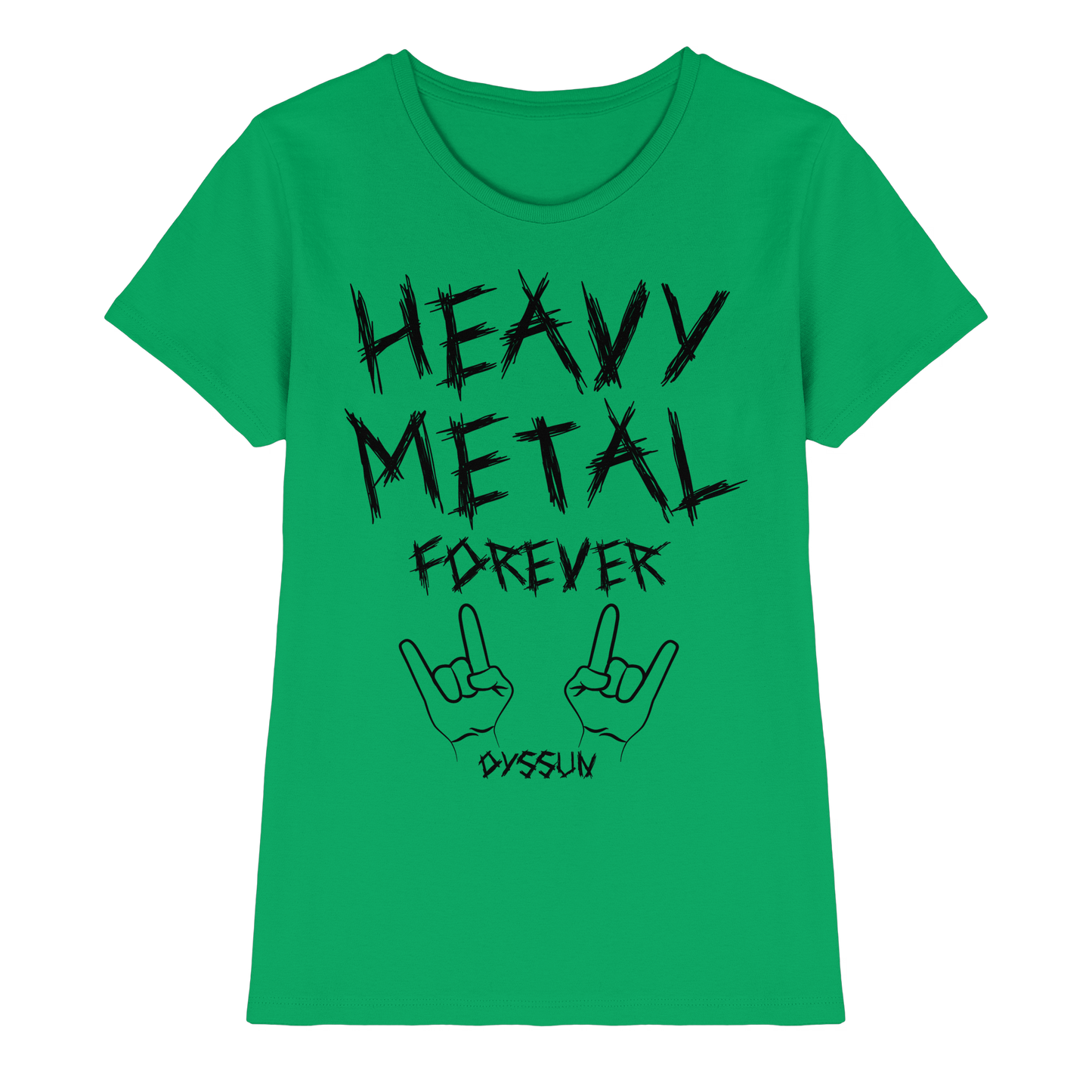 Heavy Metal Forever - Ladies Premium Shirt - In 6 Designfarben