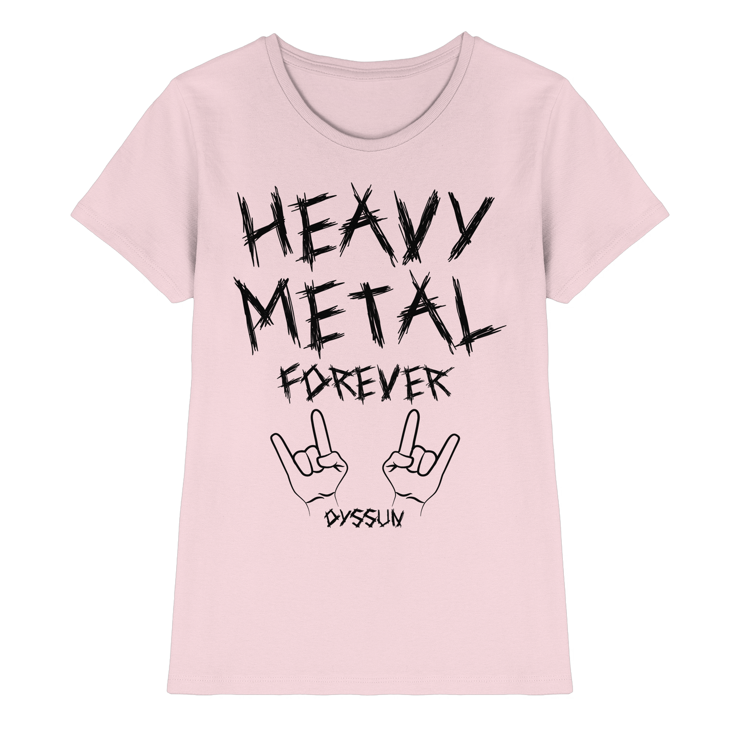 Heavy Metal Forever - Ladies Premium Shirt - In 6 Designfarben