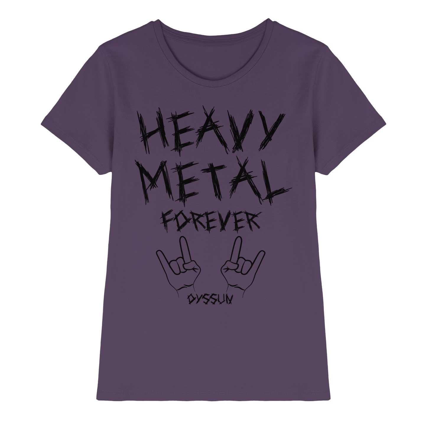 Heavy Metal Forever - Ladies Premium Shirt - In 6 Designfarben