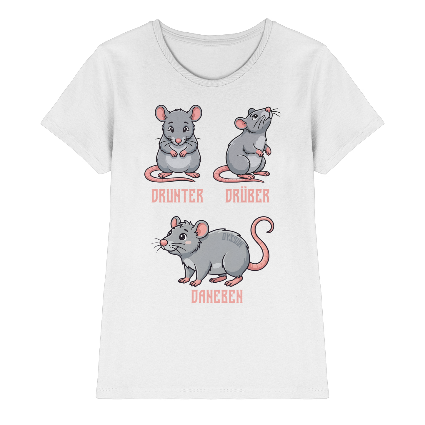 Drunter Drüber Daneben - Ladies Premium Shirt