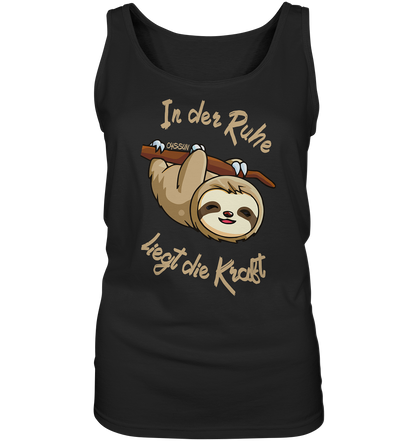 Sloth - There is strength in calmness - Ladies Tank-Top