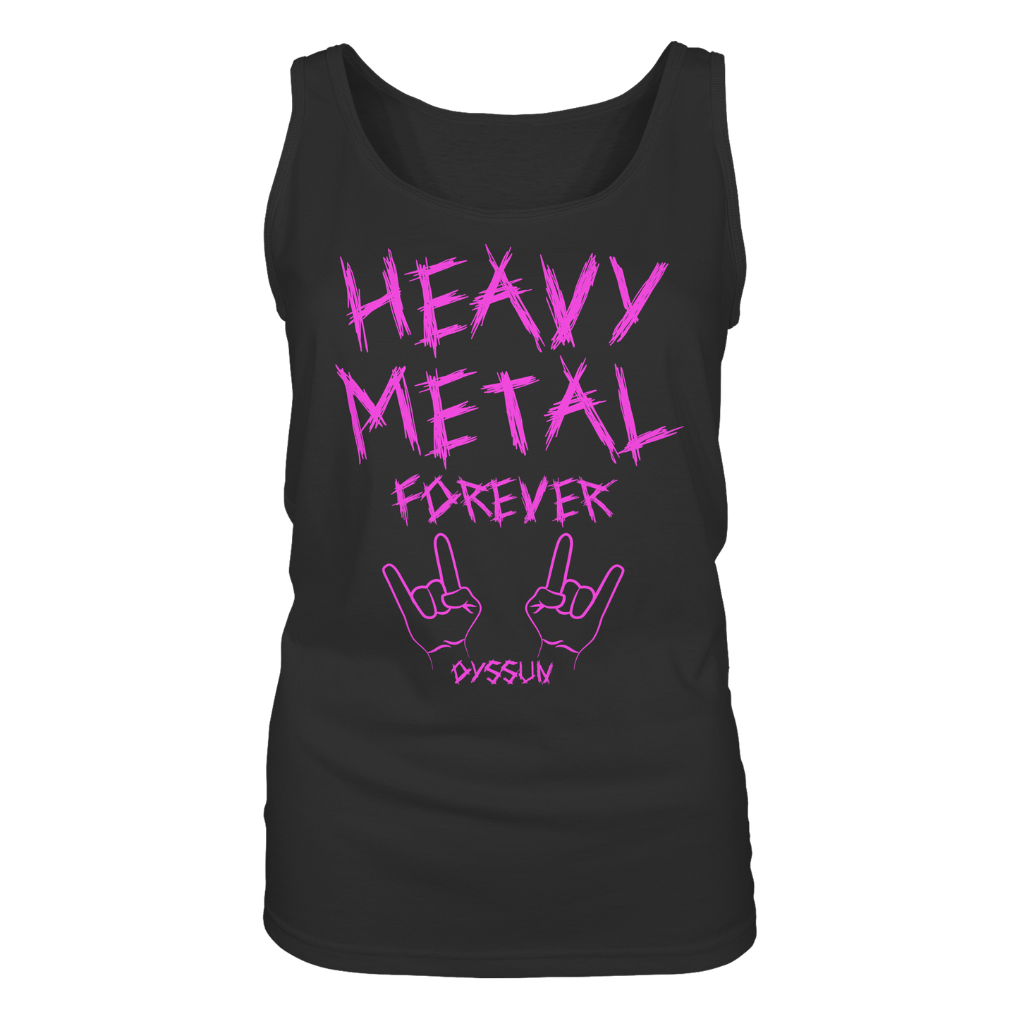 Heavy Metal Forever - Ladies Tank-Top - In 6 Designfarben