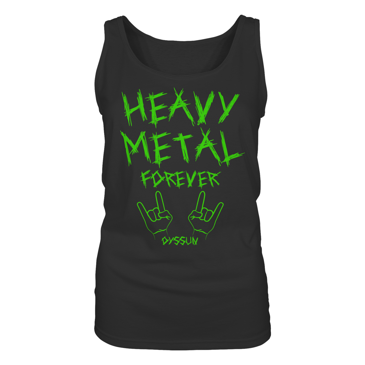 Heavy Metal Forever - Ladies Tank-Top - In 6 Designfarben