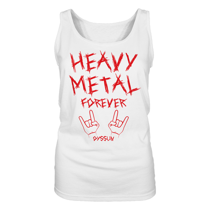 Heavy Metal Forever - Ladies Tank-Top - In 6 Designfarben