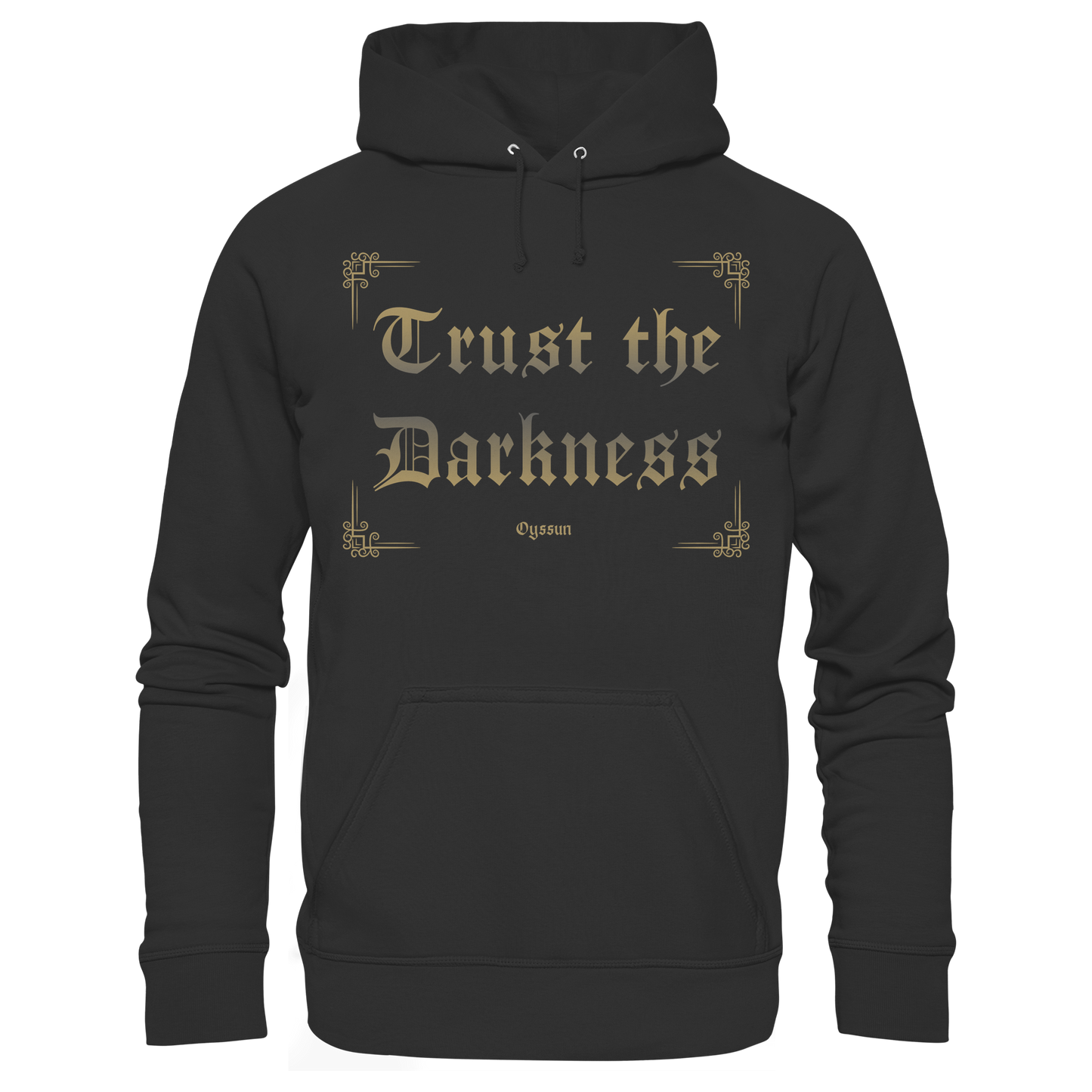 Trust the Darkness - Organic Basic Hoodie