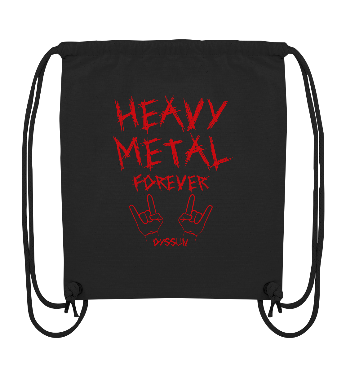 Heavy Metal Forever - Organic Gym-Bag - in 5 Designfarben