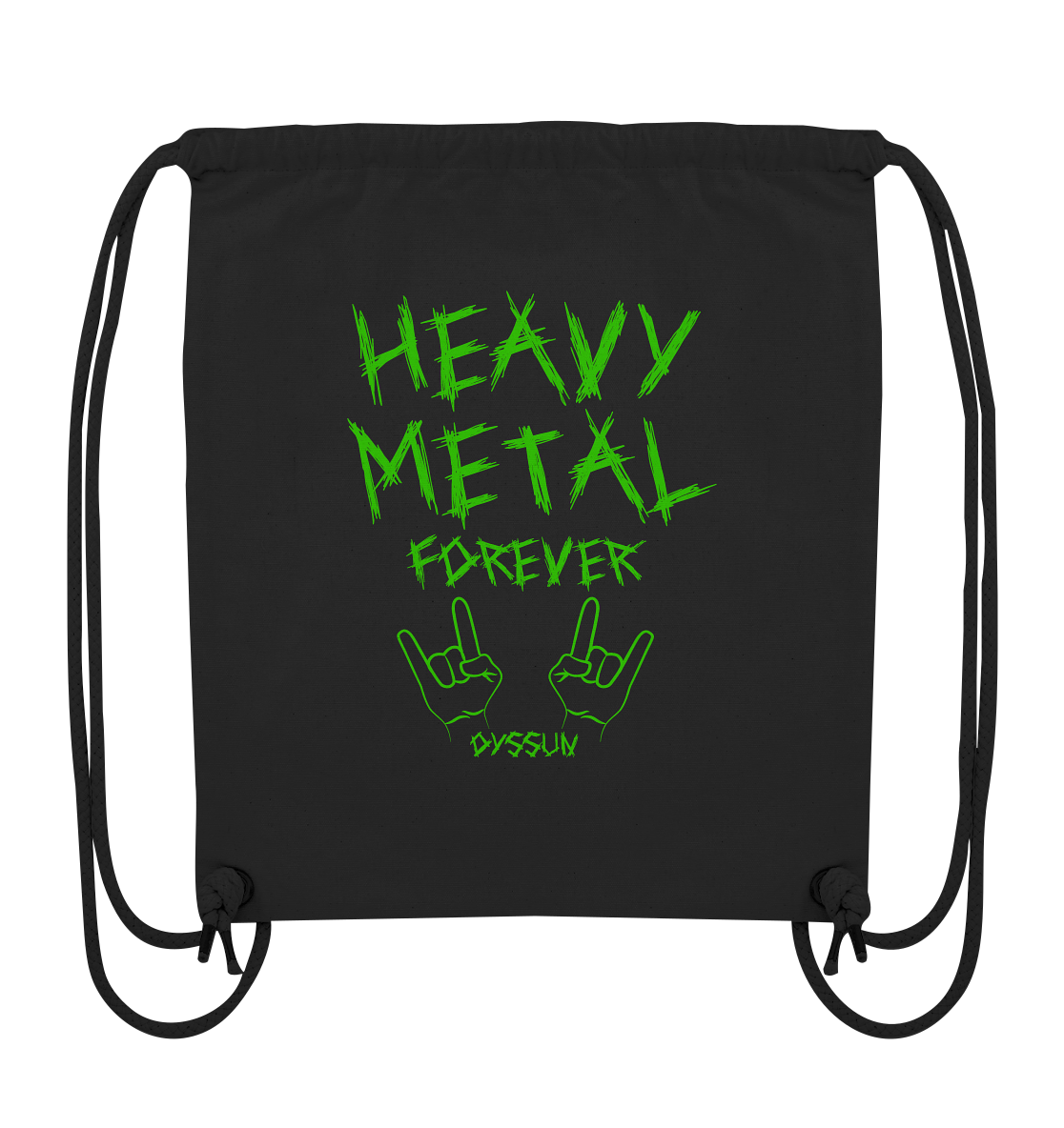 Heavy Metal Forever - Organic Gym-Bag - in 5 Designfarben