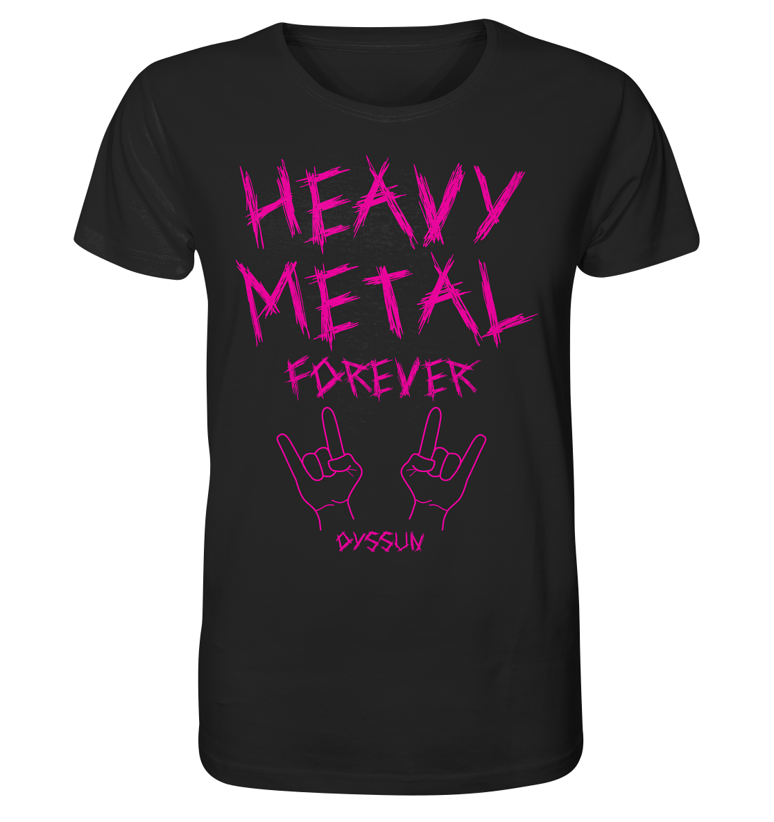 Heavy Metal Forever - Organic Shirt 