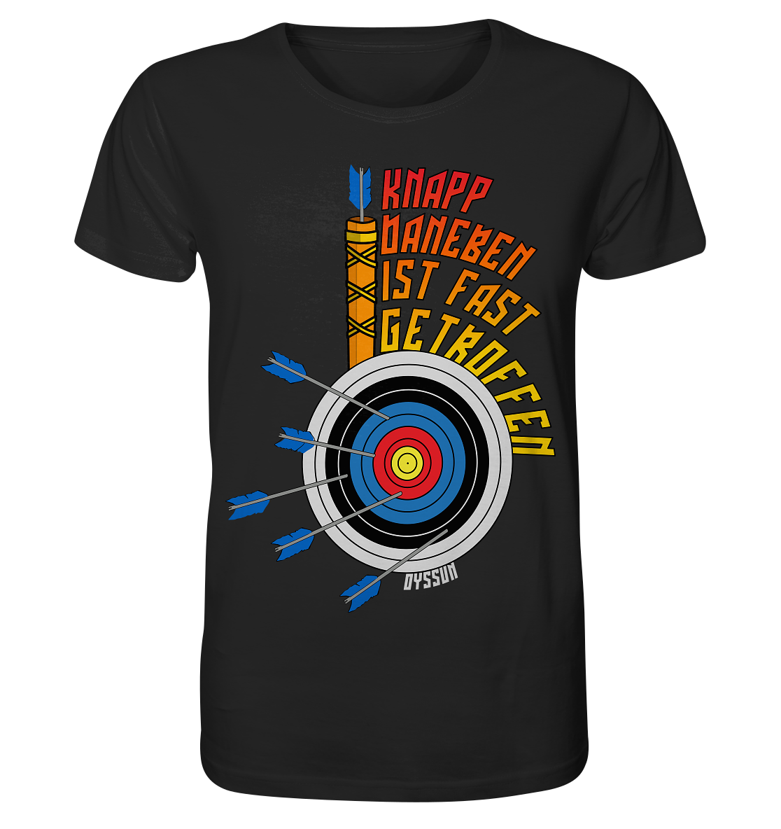 Archery - Close - almost hit - Organic Shirt 