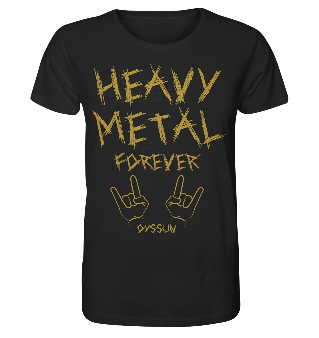 Heavy Metal Forever - Organic Shirt 