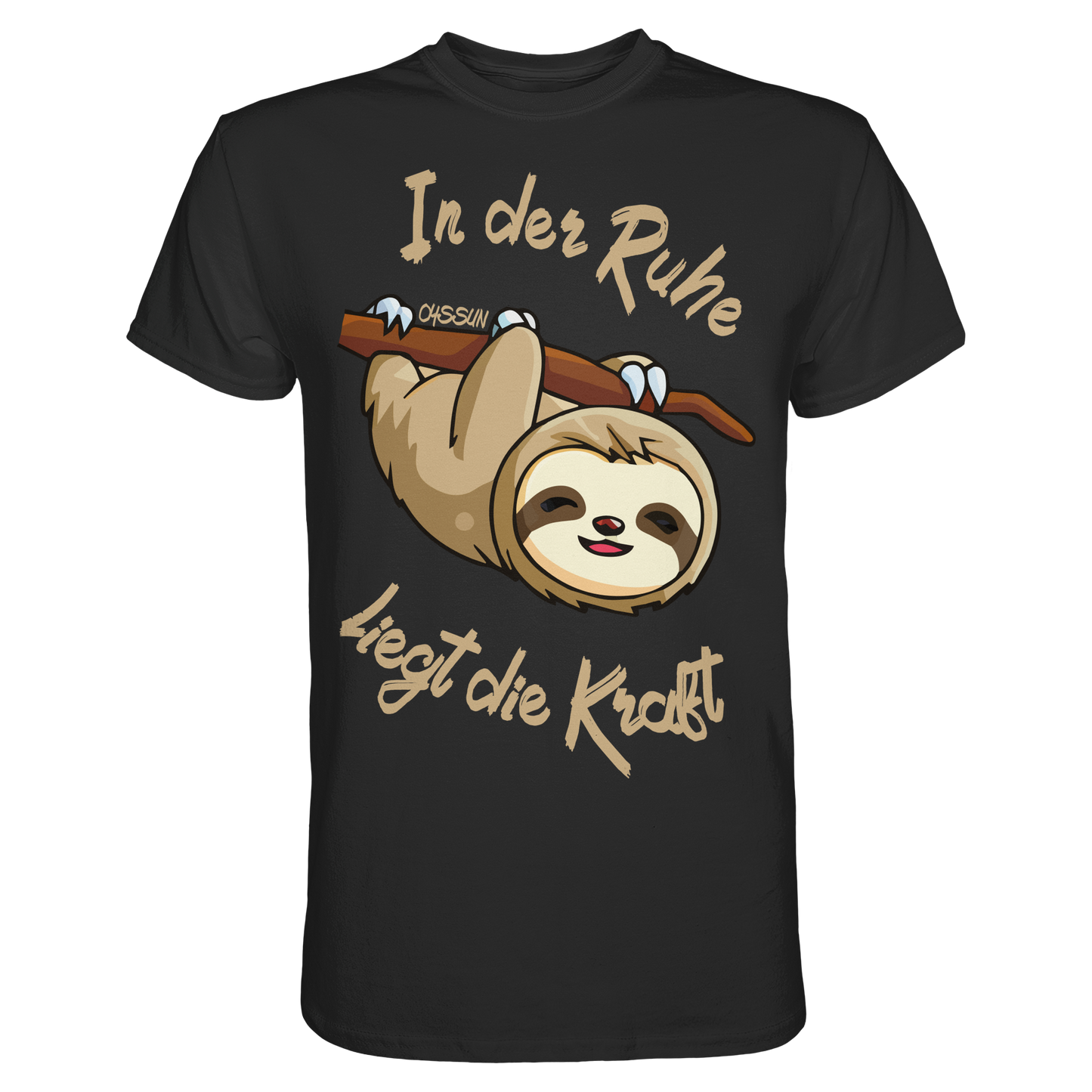 Faultier - In der Ruhe liegt die Kraft - Premium Shirt - Oyssun