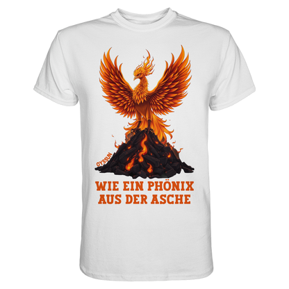 Phönix aus der Asche  - Premium Shirt