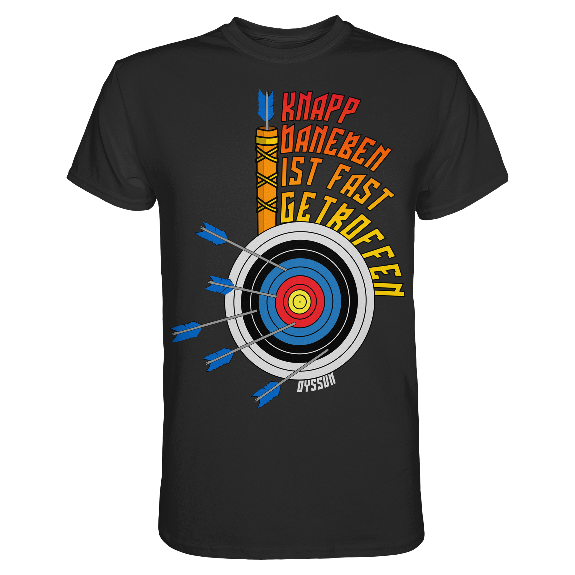 Bogenschießen - Knapp daneben - ist fast getroffen - Premium Shirt - Oyssun
