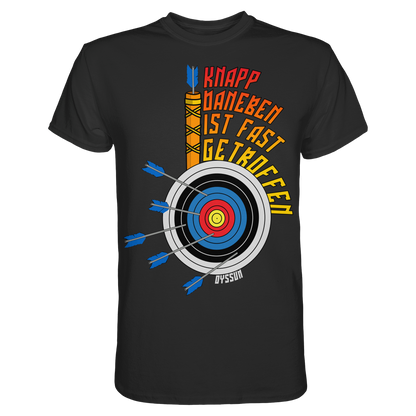 Bogenschießen - Knapp daneben - ist fast getroffen - Premium Shirt - Oyssun