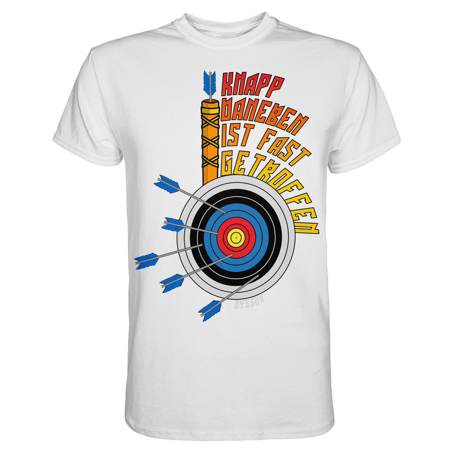Bogenschießen - Knapp daneben - ist fast getroffen - Premium Shirt - Oyssun