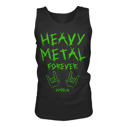 Heavy Metal Forever - Tank-Top - In 6 Designfarben