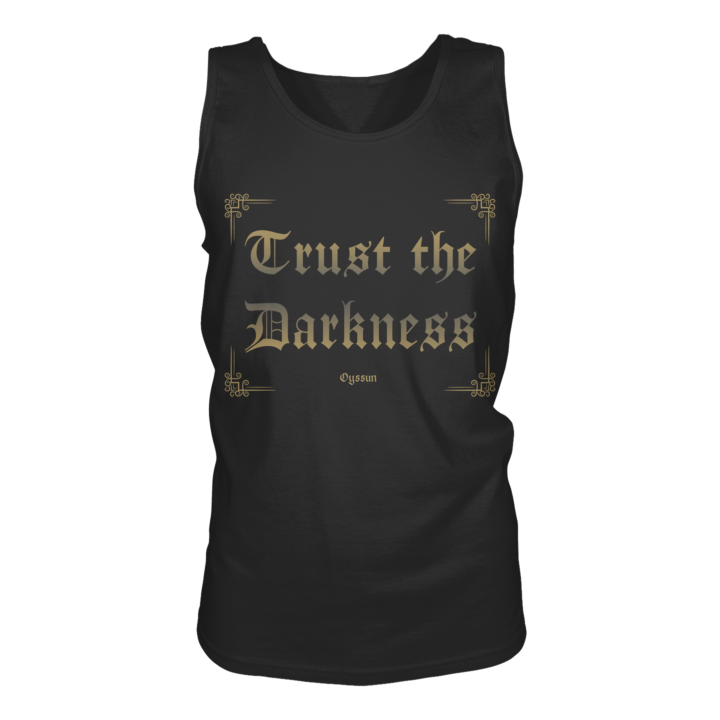 Trust the Darkness - Tank-Top