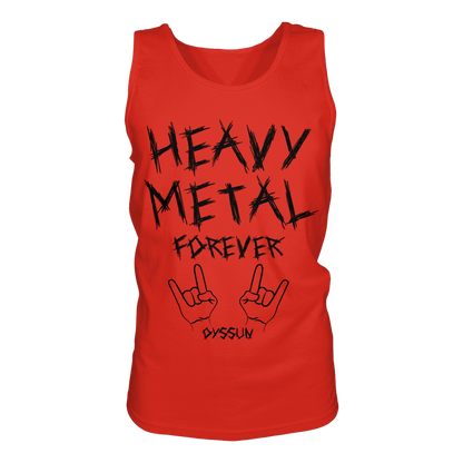 Heavy Metal Forever - Tank-Top - In 6 Designfarben