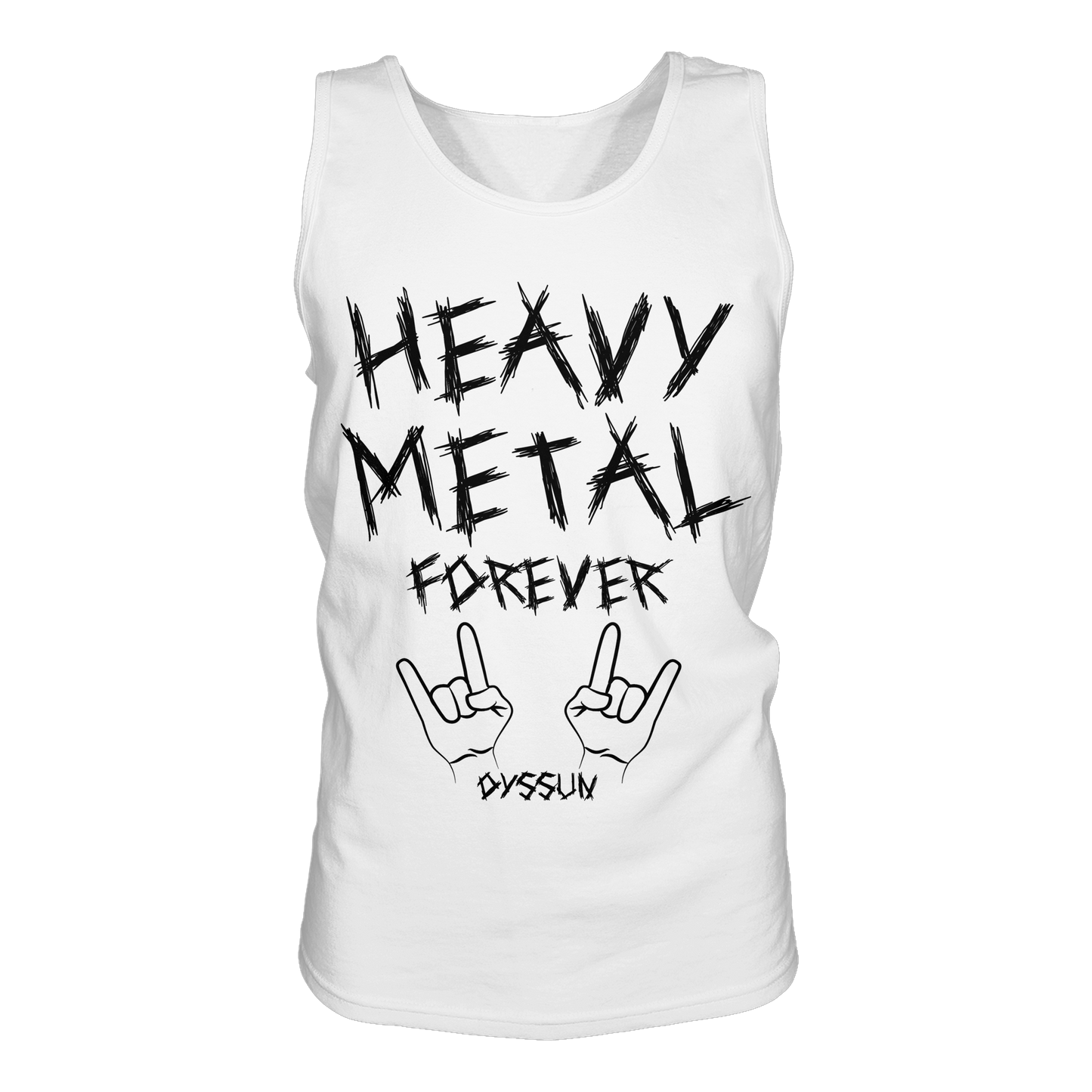 Heavy Metal Forever - Tank-Top - In 6 Designfarben