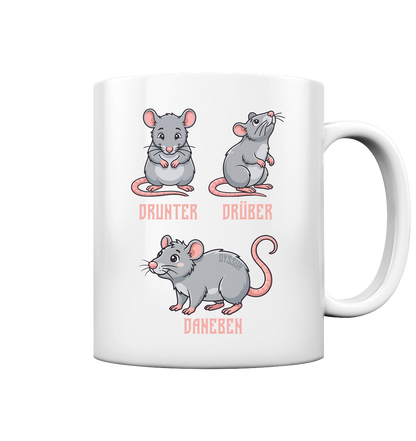Drunter Drüber Daneben - Tasse