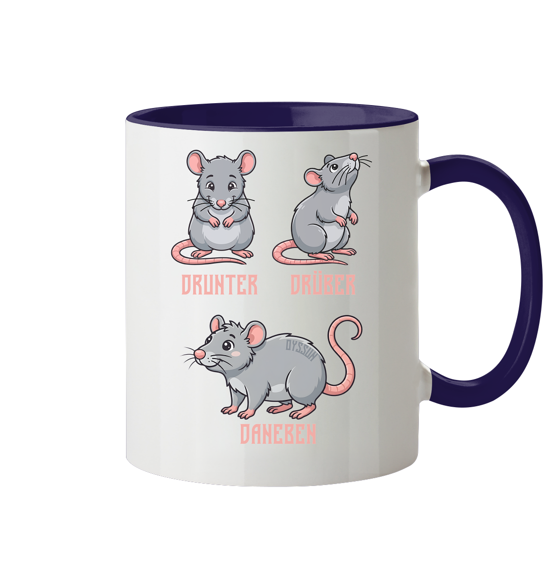 Drunter Drüber Daneben - Tasse