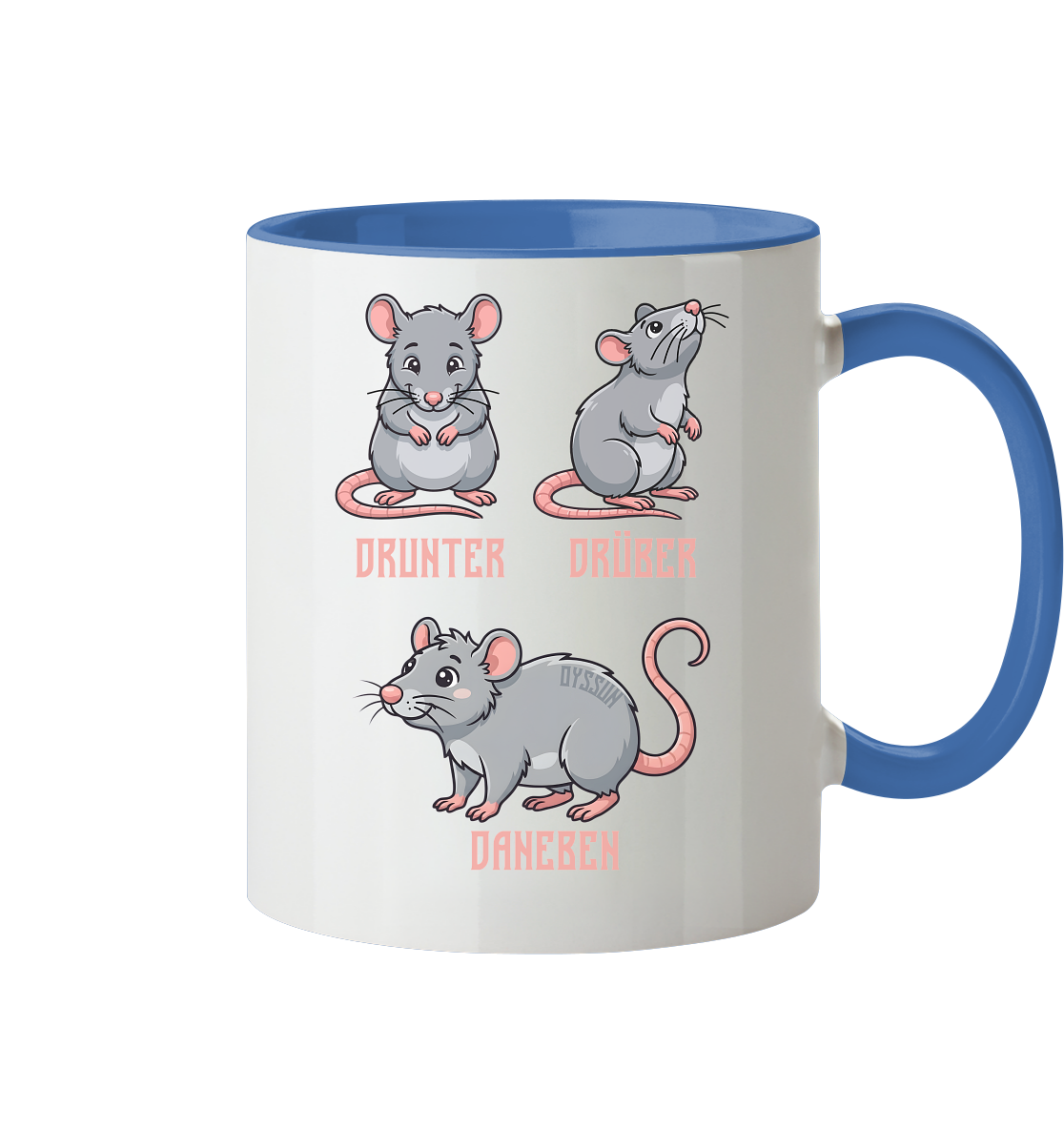 Drunter Drüber Daneben - Tasse