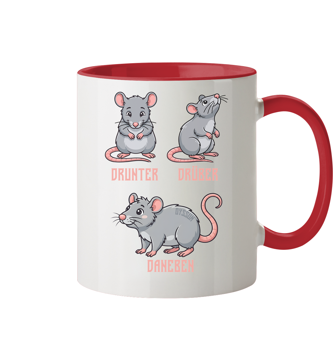 Drunter Drüber Daneben - Tasse