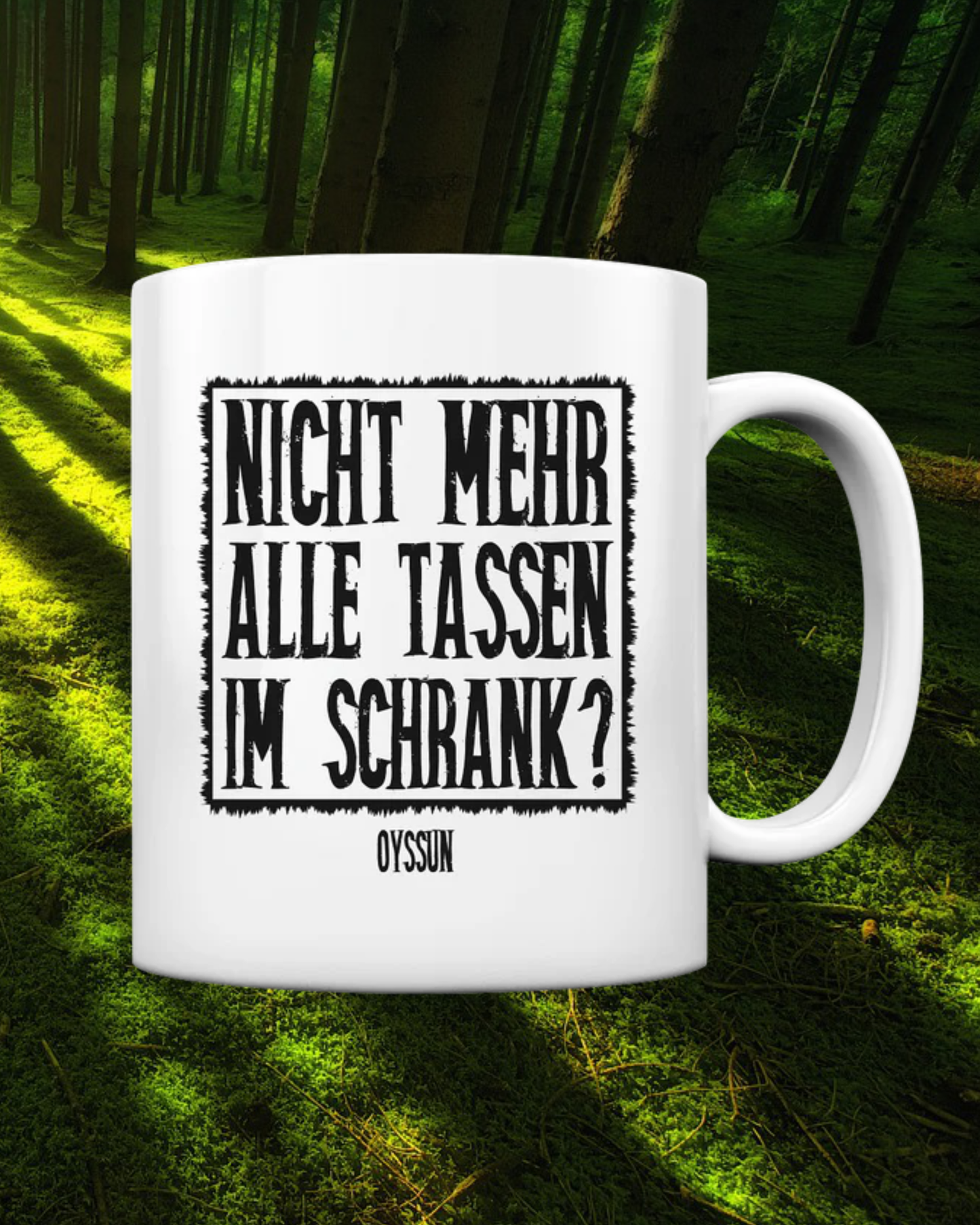 Nicht mehr alle Tassen im Schrank? - Tasse einfarbig