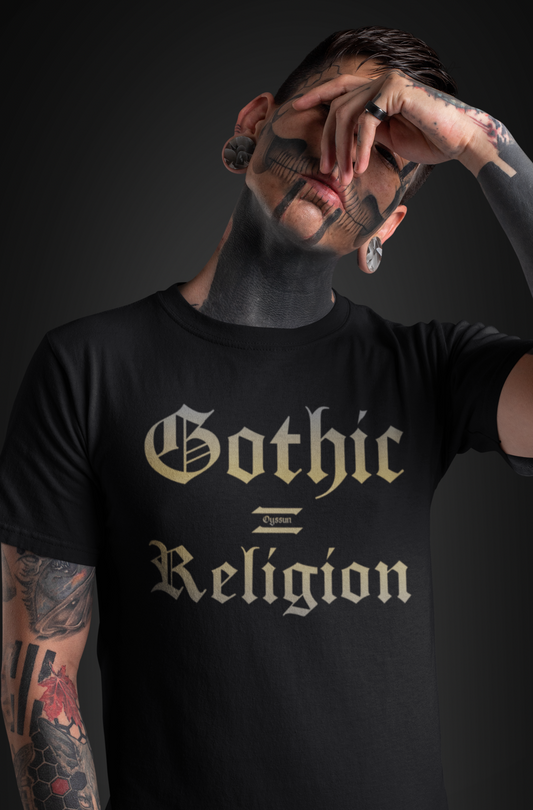 Gothic = Religion  - Premium Shirt - Oyssun