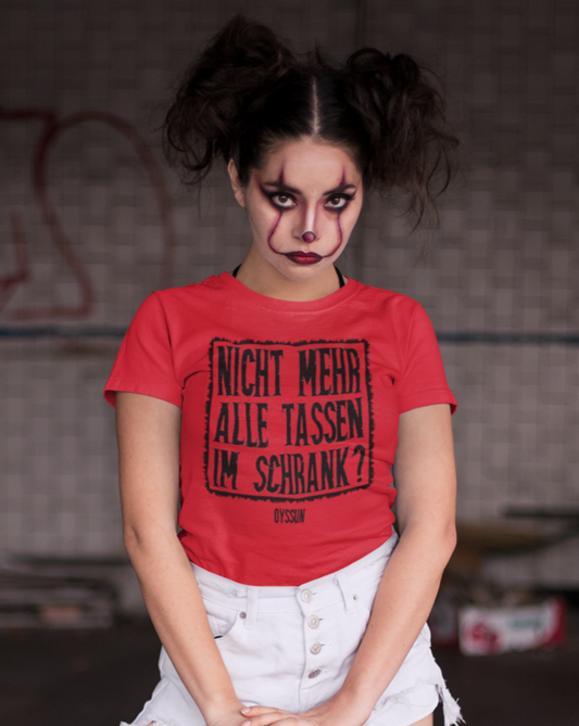 Nicht mehr alle Tassen im Schrank? - Ladies Premium Shirt