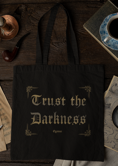 Trust the Darkness - Baumwolltasche