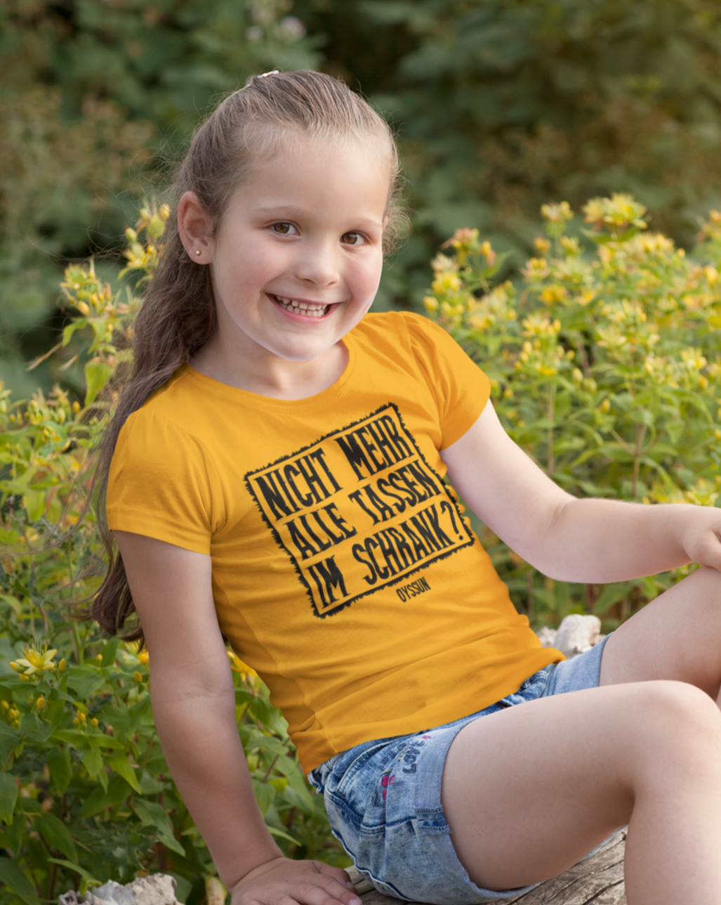 Nicht mehr alle Tassen im Schrank? - Kids Premium Shirt - Oyssun