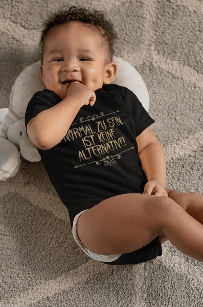 Being normal is not an option - Organic Baby Bodysuite