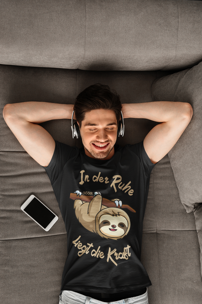 Faultier - In der Ruhe liegt die Kraft - Premium Shirt - Oyssun