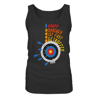 Bogenschießen - Knapp daneben - ist fast getroffen - Ladies Tank-Top - Oyssun