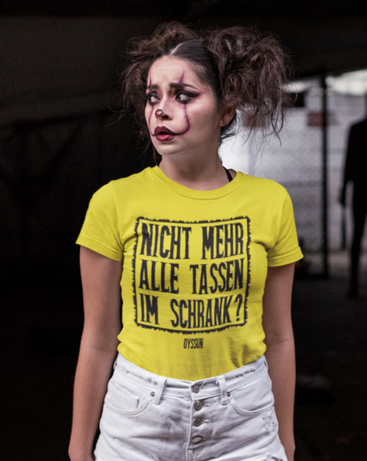 Nicht mehr alle Tassen im Schrank? - Ladies Premium Shirt - Oyssun